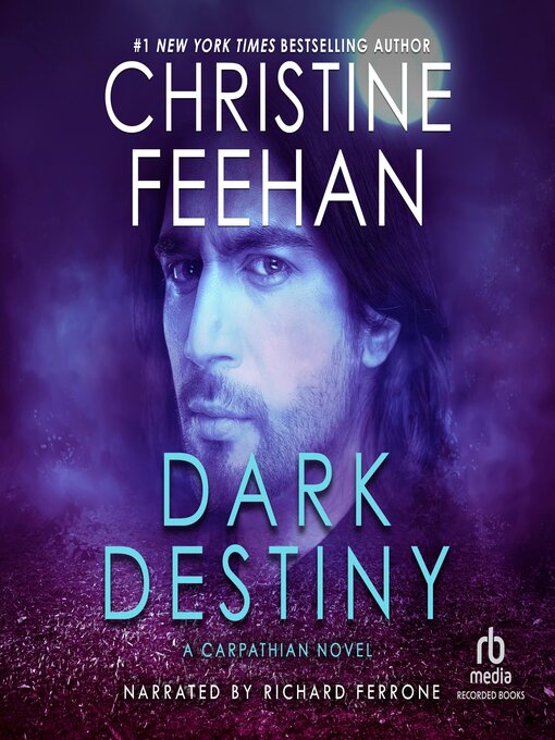 Title details for Dark Destiny by Christine Feehan - Wait list